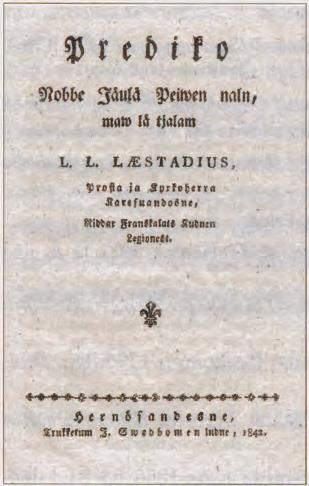 Giellaolmmái Prediko Nobbe Jåulå Peiwen naln - rohkosgirji julevsámegillii, man Læstadius almmustahtii 1842.