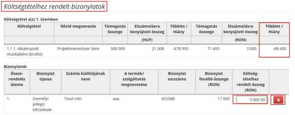 Ha a hozzárendelt bizonylatnak csak az elszámolandó összegét szükséges javítani, akkor a Bizonylatok táblázat Költségtételhez rendelt összeg mezőben van lehetőség átírni az összeget.