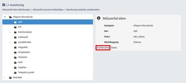 17.3.2 Műszerfal elem szerkesztése 1. Jelöljük ki a módosítandó műszerfal elemet. A jobb oldali panelen megnyitásra kerül a műszerfal elem panelja. Módosításhoz nyomjuk meg a Szerkesztés gombot. 2.