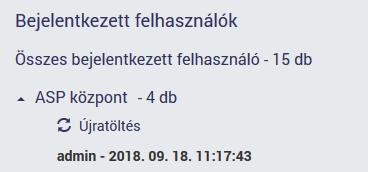 5.3 Bejelentkezett felhasználók A teljes funkcionalitás eléréséhez Biztonsági módon szükséges bejelentkezni a rendszerbe. 5.3.1 Bejelentkezett felhasználók megtekintése A Keretrendszerben lehetőség van lekérdezni a tenantokba bejelentkezett felhasználók számát és tenantonként a bejelentkezett felhasználókat is.