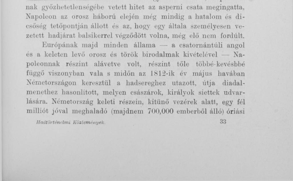 A NAGY OROSZ HÁBORÚ 1812-BEN. A száz éves évforduló alkalmából.