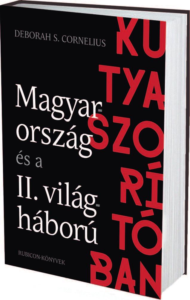 Rubicon-könyvek 160 kép 4 térkép A szerző a második világháborút állította vizsgálódásai középpontjába, de hosszú távú folyamatokban gondolkodik, s gondolatmenetét az első világháború végétől in dít