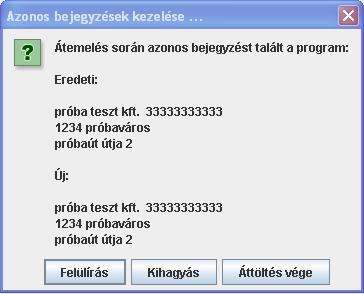 Fontos! A megnyíló nyomtatványon automatikusan lefut a mezők értékeinek újraszámítása.