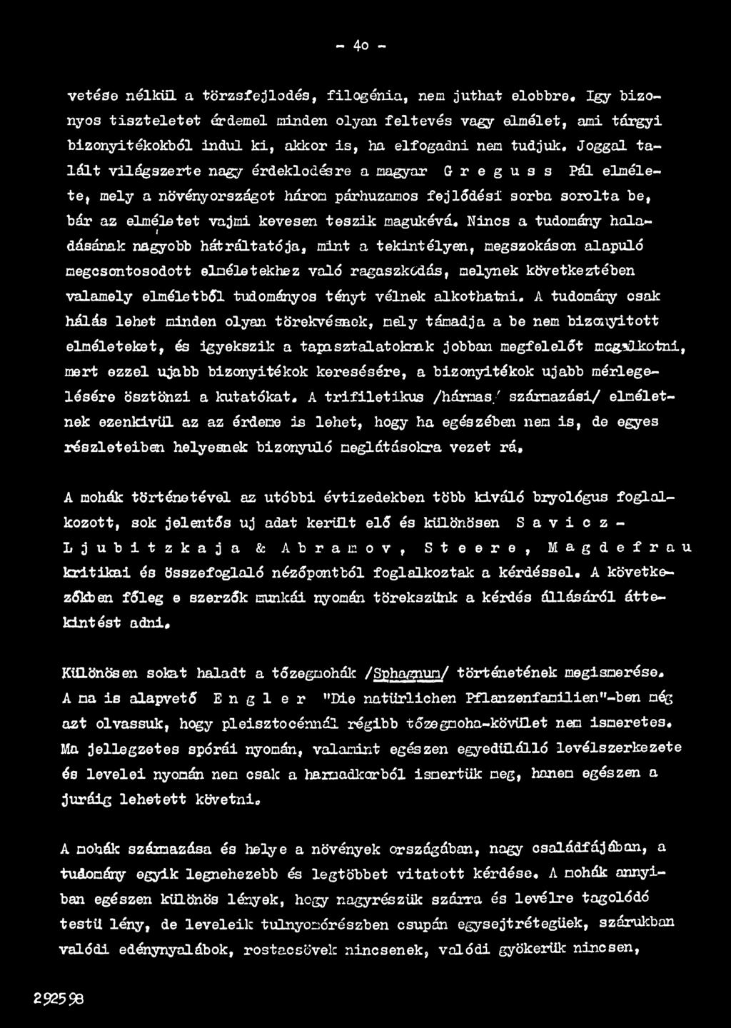 vélnek alkothatni.