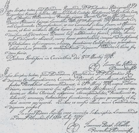 Kiemelés Fulgentius kérvényéből Az 1797-ben a völkermarkti kolostorból a Helytartótanácsnak küldött kérvény latin nyelvű mellékletet is tartalmaz, amely Fulgentius barát karinthiai tevékenységét