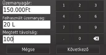 uuecoroute TM uaz üzemanyag-fogyasztás kalibrálása Az üzemanyag-fogyasztás kalibrálása H (Térkép) u (Vissza) u Alkalmazások u ecoroute TM u Benzinkútnál Az üzemanyag-fogyasztást kalibrálva