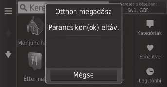 Személyes adatok Otthoni cím beállítása Rendszerbeállítások H (Térkép) u u A személyes adatok menüvel állíthatja be otthoni címét. 1. Válassza az Otthon megadása lehetőséget.