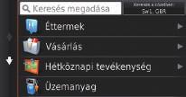 Az érintőképernyőt akkor is használni tudja, ha vékony kesztyűt visel, de előfordulhat, hogy