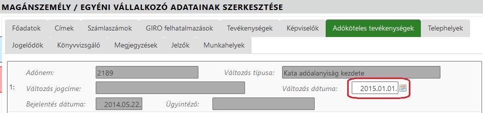 tevékenysége, viszont ennek ellenére a következő év eleji KATA kivetés (terhelés) során nem történne KATA előírás. Ennek oka lehet pl.