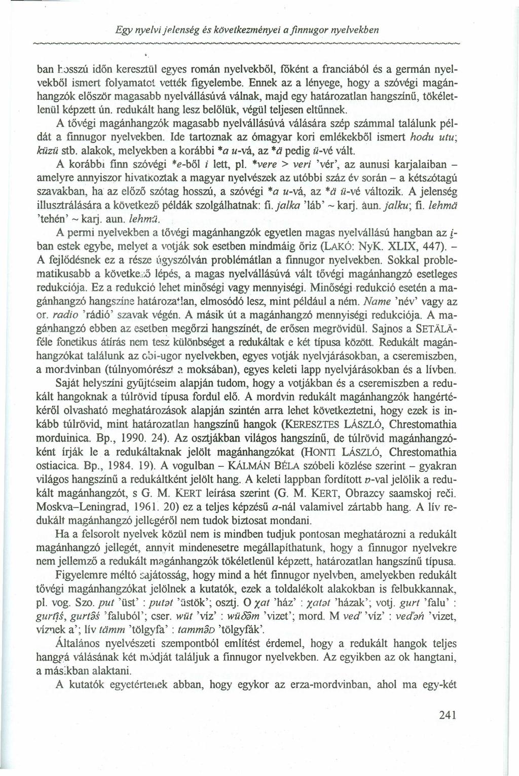 Egy nyelviazyxwvutsrqponmlkjihgfedcba je le n s é g és kovetkezményei a finn ugor nyelvekbenzyxwvutsrqponmlkjihgfedcbazyxwvutsrqponmlkjihgf -.