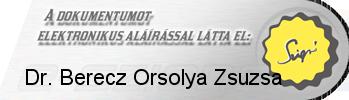 Berecz Orsolya Kft. Dr. Berecz Orsolya Zsuzsa felelős akkreditált közbeszerzési szaktanácsadó lajstromszám: 00090. Iroda és levelezési cím: 4025 Debrecen, Mester u. 37. fszt. 2.