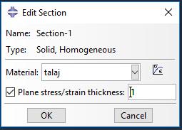 választhatnánk ki a kívánt anyagot). Kapcsoljuk be a pipát a Plane stress/strain thickness nél és a vastagságot hagyjuk 1 értéken.