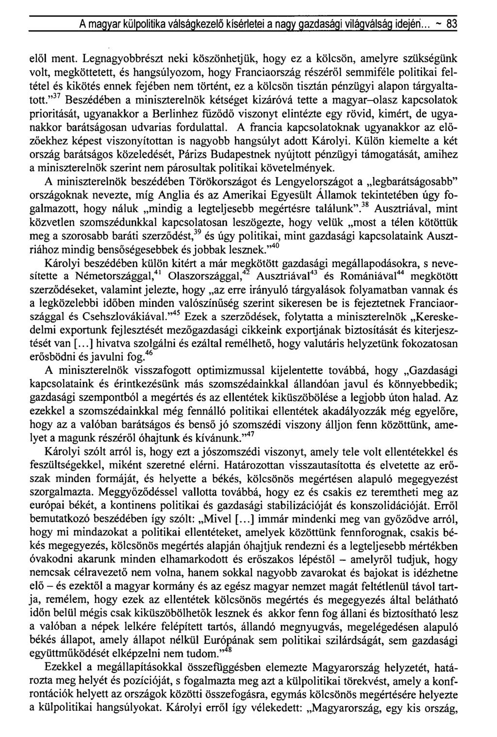 A magyar külpolitika válságkezelő kísérletei a nagy gazdasági világválság idején... ~ 83 elől ment.
