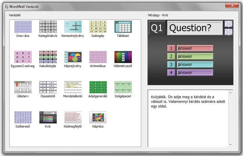 Hagyományos kvíz jelleg kérdéseket is készíthet, igaz-hamis, igen-nem és szabad