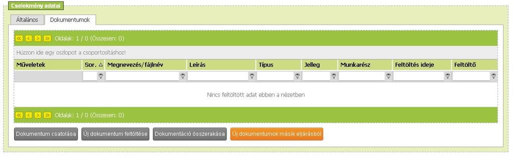 Az előzmények csatolásáról a részletes leírást lásd: FKK ÜI 7.2.6. Előzmények (kapcsolódó eljárások) c. fejezet 3.5.