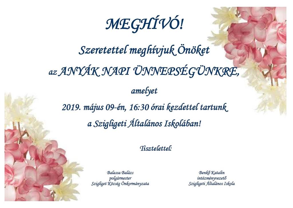 6. oldal Szigligeti Harsona 2019. Április Iskola Májusi események a Szigligeti Általános Iskolában A május munkaszüneti nappal indul.