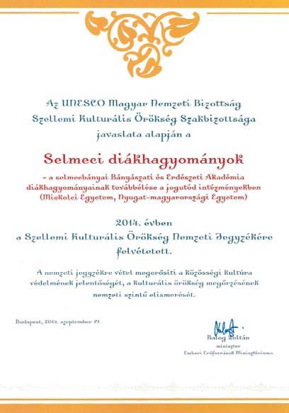 Ez számunkra, volt és mai selmeci diákok számára nagy-nagy büszkeségre ad okot. Mit is jelentenek a Selmeci diákhagyományok?
