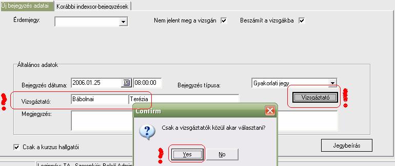 Az OK, vagy Yes gombra kattintva a megjelenő listából, válasszuk ki annak az oktatónak a nevét, aki az adott kurzust tartja, majd kattintsunk a OK gombra.