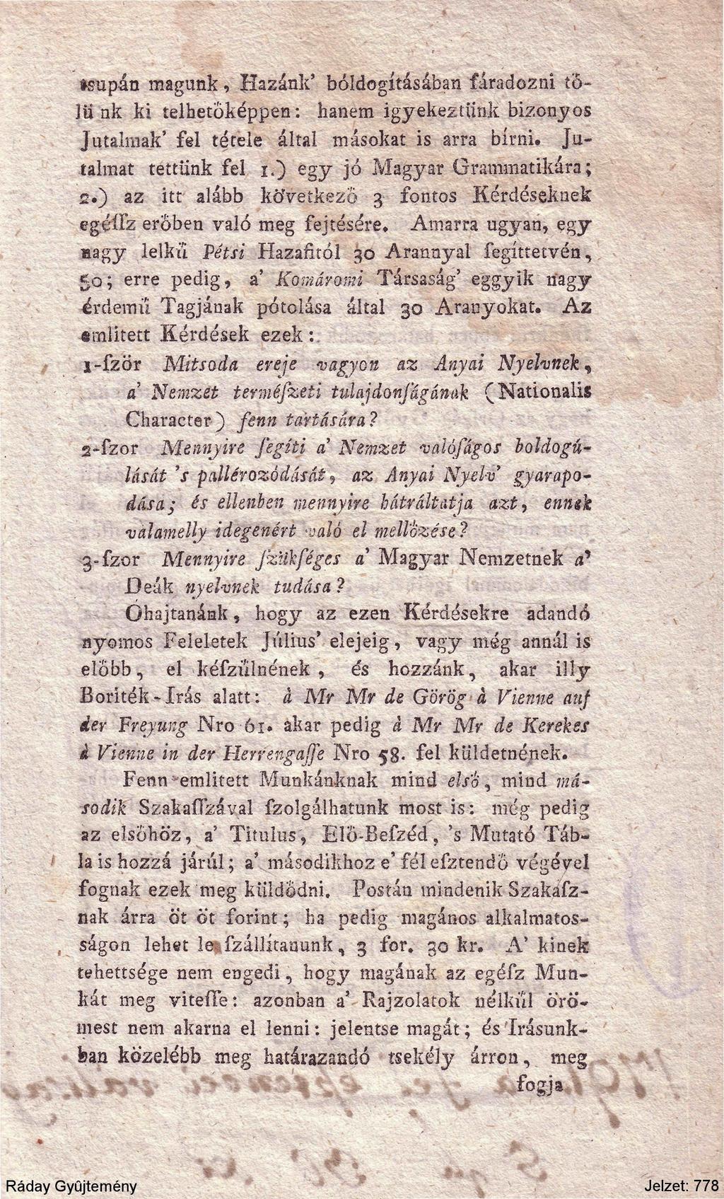 supán magunk, Hazánk' bóldogításában fáradozni tolü nk ki telhetőképpen: hanem igyekeztünk bizonyos Jutalmak' fel tétele által másokat is arra bírni. Ju talmat tettünk fel i.