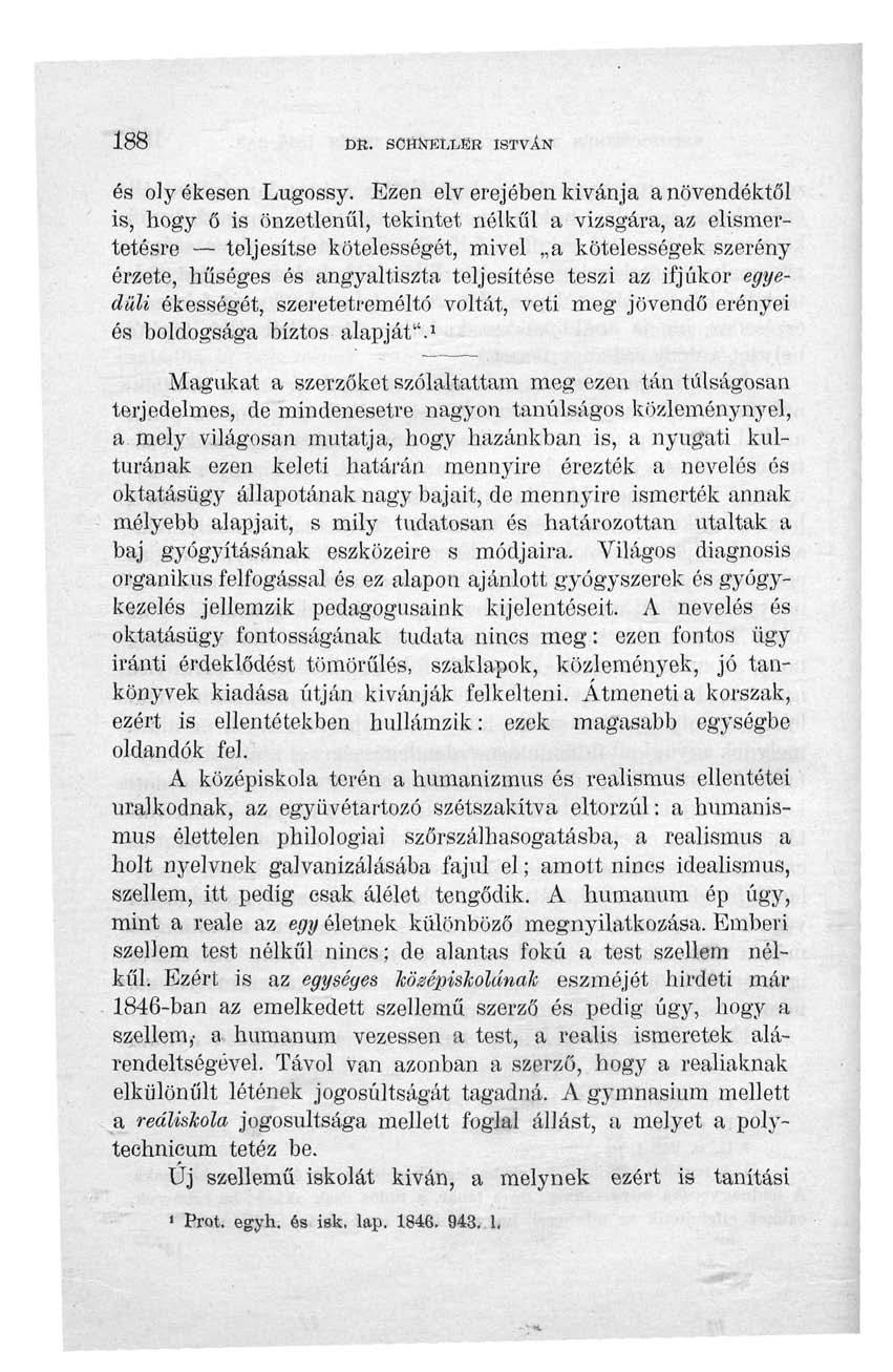 188 DR. SOBlíEtl/SR ISTVÁN és oly ékesen Lugossy.