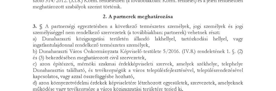 EGYEZTETÉS HELYI