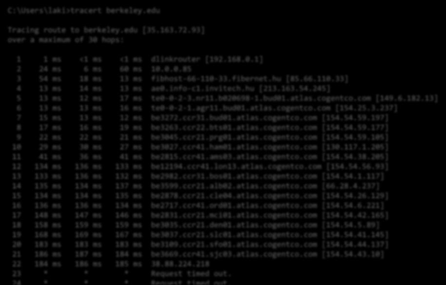 traceroute (linux) tracert (windows) Cél a hálózati útvonal meghatározása egy célállomás felé! C:\Users\laki>tracert berkeley.edu Tracing route to berkeley.edu [35.163.72.