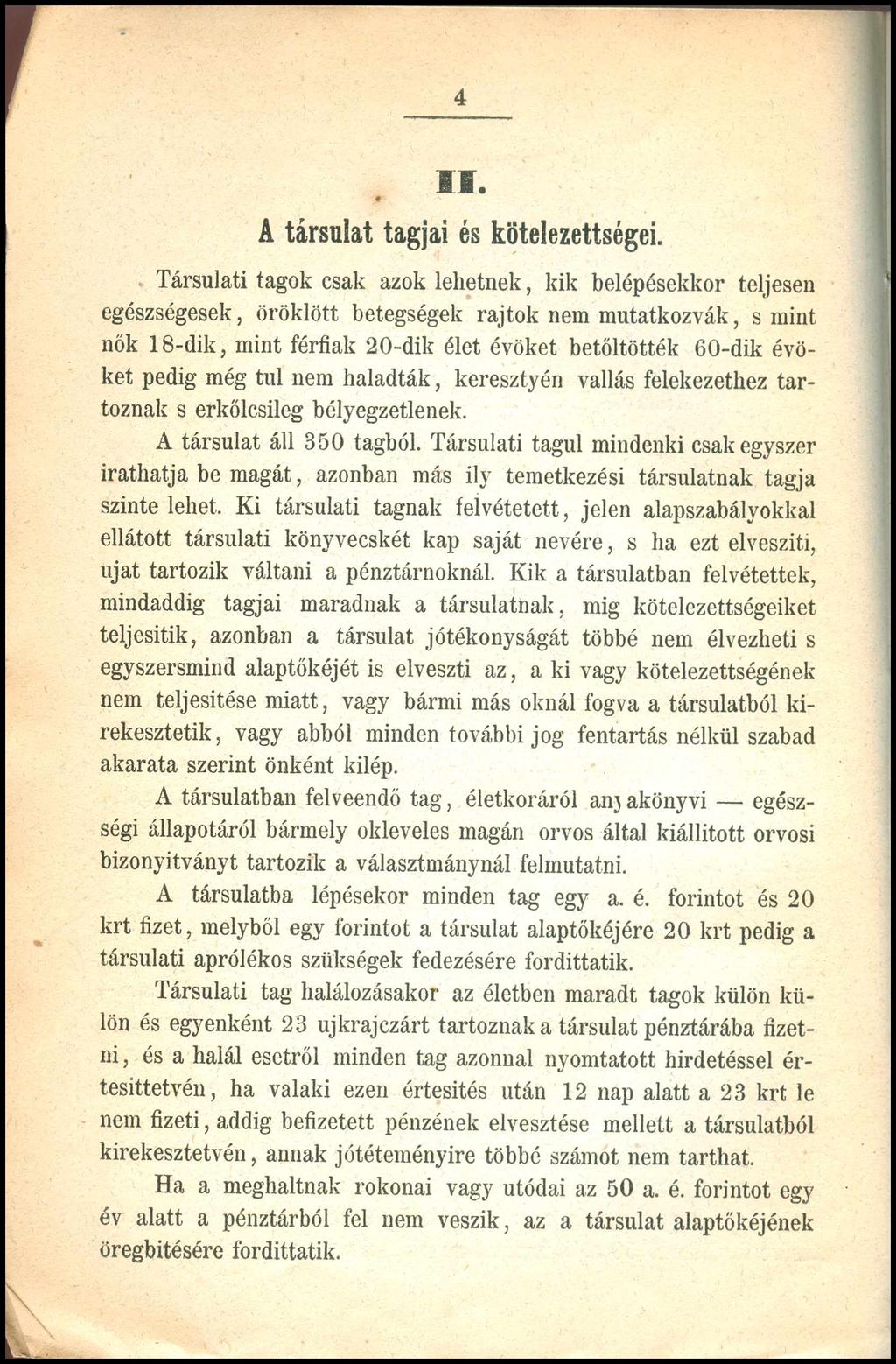 4 IV. A társalat tagjai és kötelezettségei.