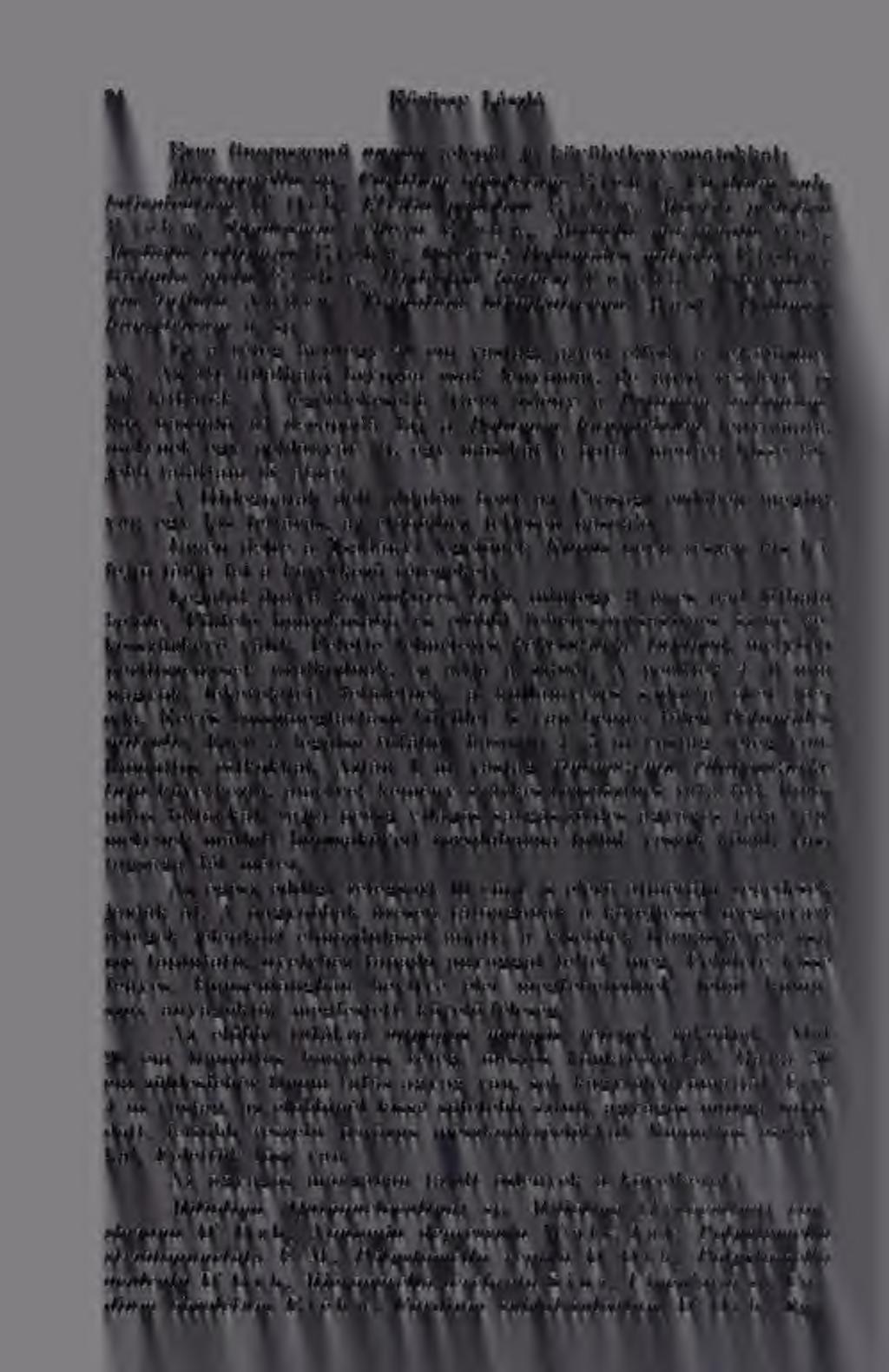 94 Krössy László Erre fínomszemü agyag települ jó kövületlenyomatokkal: Microporella sp., Cardium obsoletum Eichw., Cardium sublatisulcatum D 0 r b., Elvilia podolica E i c h \v.