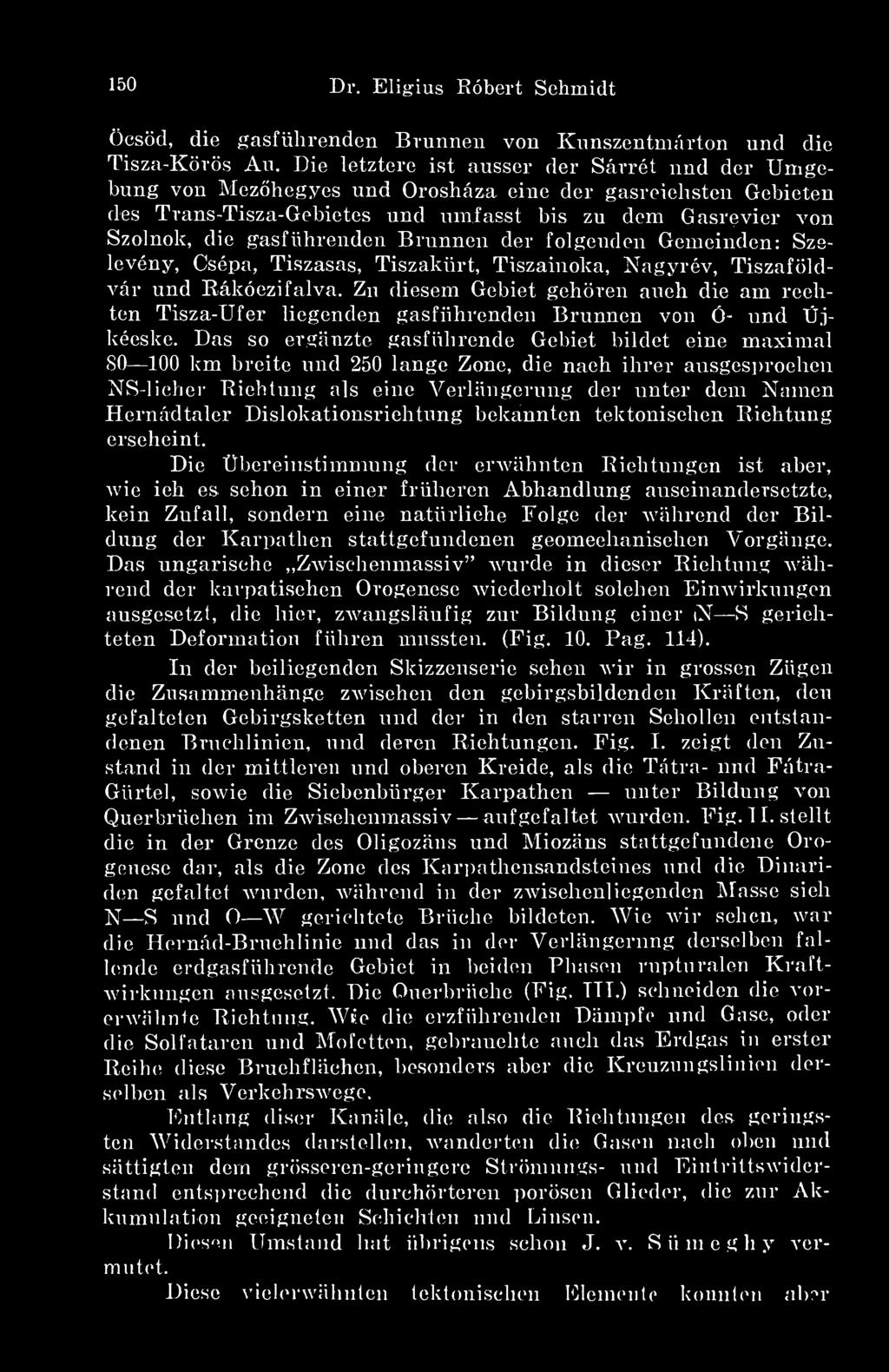 Brunnen dér folgenden Gemeinden: Szelevény, Csépa, Tiszasas, Tiszakürt, Tiszainoka, Nagyrév, Tiszaföldvár und Rákóczifalva.