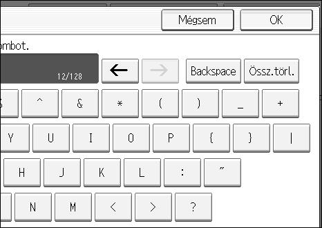A kényelme érdekében programozza be elõre a gyakran használt tárgyakat a Felhasználói szöveg tárolása/módosítása/törlése részben, a Rendszerbeáll. alatt.