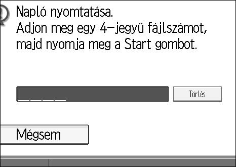Kommunikációs információk módosítása/ellenõrzése Nyomtatás fájlszám szerint Csak a megadott fájlszám kommunikációs adatait nyomtatja ki. A Nyomja meg az [Átv.módosít. / info.] gombot.