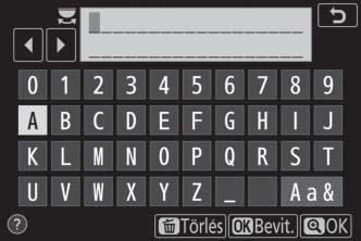 Szövegbevitel Amikor megjelenik egy billentyűzet, akkor a betűkre koppintva szöveget vihet be (a billentyűzetválasztó gombra