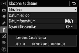 Válassza az Időzóna beállítást, és adja meg az aktuális időzónát (a kijelzőn megjelennek a kiválasztott időzónába