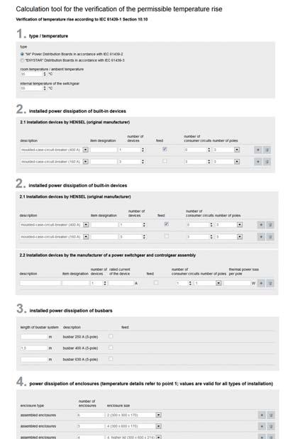 Tervezés és kivitelezés az MSZ EN 6439 szerint a kapcsolóberendezés ellenőrzése A teljesítményveszteség P V számítással történő meghatározása A teljes elosztó megengedett teljesítményvesztesége P V