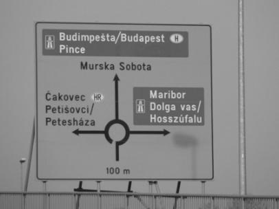 vas/hosszúfalu. Muraszombat, mivel már nem része a kétnyelvű területnek, csak szlovénul van jelölve (Murska Sobota).