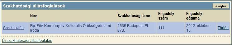 20. kép Mentést követően az [elrejtés] gombbal az állásfoglalások elrejthetőek. 1.2.8 Nyilvántartási események A [Nyilvántartási események] táblázat (21.