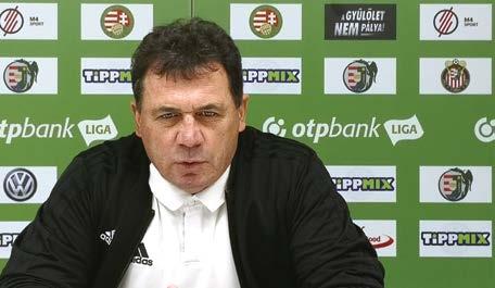 VEZETŐEDZŐI NYILATKOZAT ROVATCÍM NAGY CSATA LESZ Küzdelmes találkozó lesz a mostani véli Dajka László.
