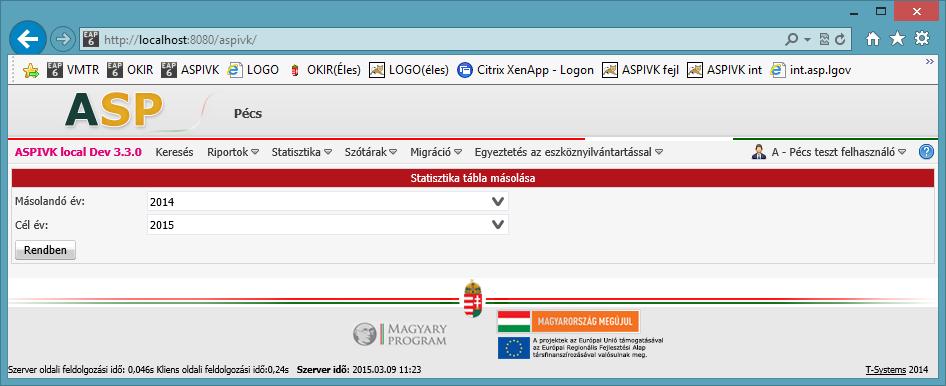 5.3 Statisztika menüpont 5.3.1 Statisztika előkészítés A statisztika előkészítése ASP szintű adminisztrátori feladat.