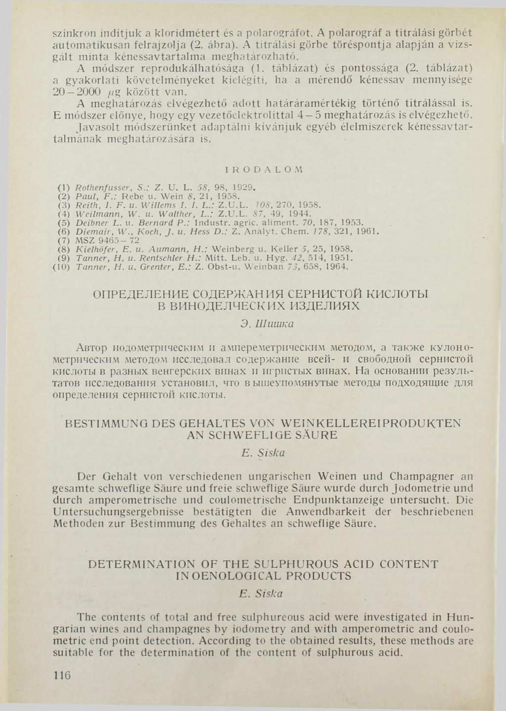 szinkron indítjuk a kloridmétert és a polarográfot. A polarográf a titrálási görbét automatikusan felrajzolja (2. ábra).