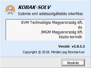 NAV online számla interface Az Interfész névjegyet itt jelenítheti meg (23. kép). Kilépés Az Interfészből váló kilépésre szolgál a menüpont. A kilépési szándékot meg kell erősíteni.