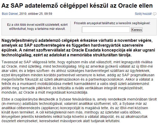 SAP HANA A HANA a memóriába töltve, oszlopokba
