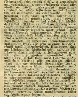 Stravinszky Igor, Népszava, 1926. március 19. Igor Stravinsky, Népszava, 19 March 1926 Függelék/Appendix 58 Hogyan is állunk az ugynevezett»modern«zenével?, Népszava, 1932. november 27.
