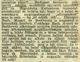 Ebben a meggyőződésben munkálkodott Bartók hazai elismertetésén és a modernitásról folytatott nemzetközi diskurzusba való szerves bekapcsolásán.