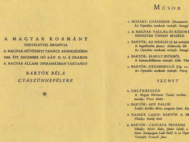 Te voltál az, akiért hazánknak vallhattuk ezt az országot és népünknek ezt a népet. (Balázs Béla: Egy régi barát levele Bartók Bélához, 1945. október) Bartók Béla 1945.