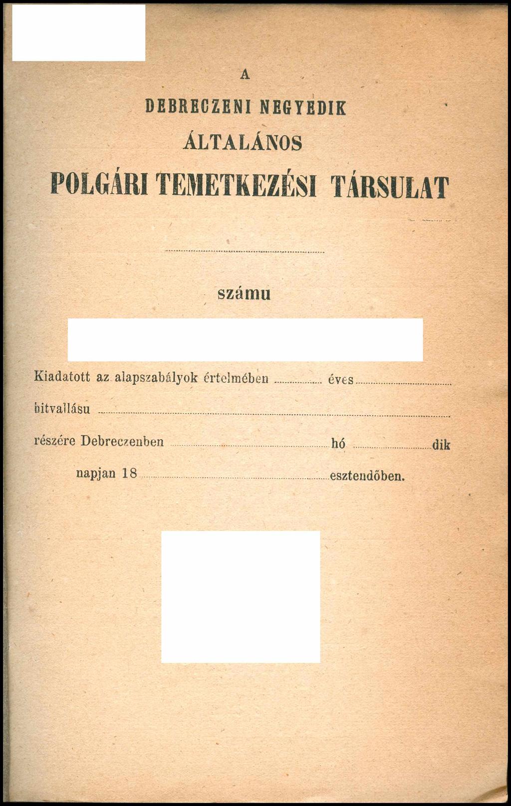 A DEBRECZENI NEGYEDIK Á L T A L