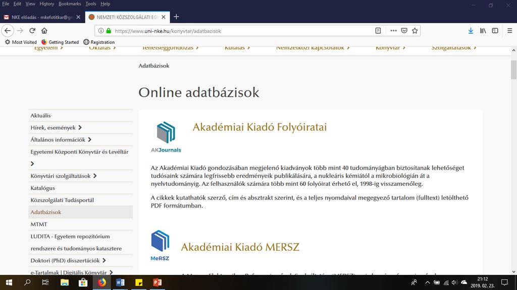 ELEKTRONIKUS JOGI FORRÁSOK MAGYAR NYELVEN HOZZÁFÉRÉS