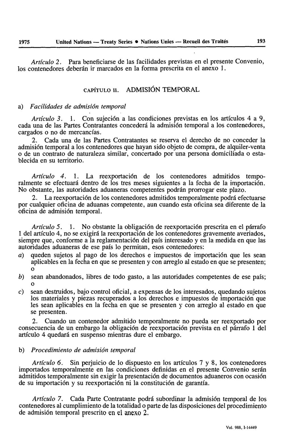 1975 United Nations Treaty Series Nations Unies Recueil des Traités 193 Articula 2.