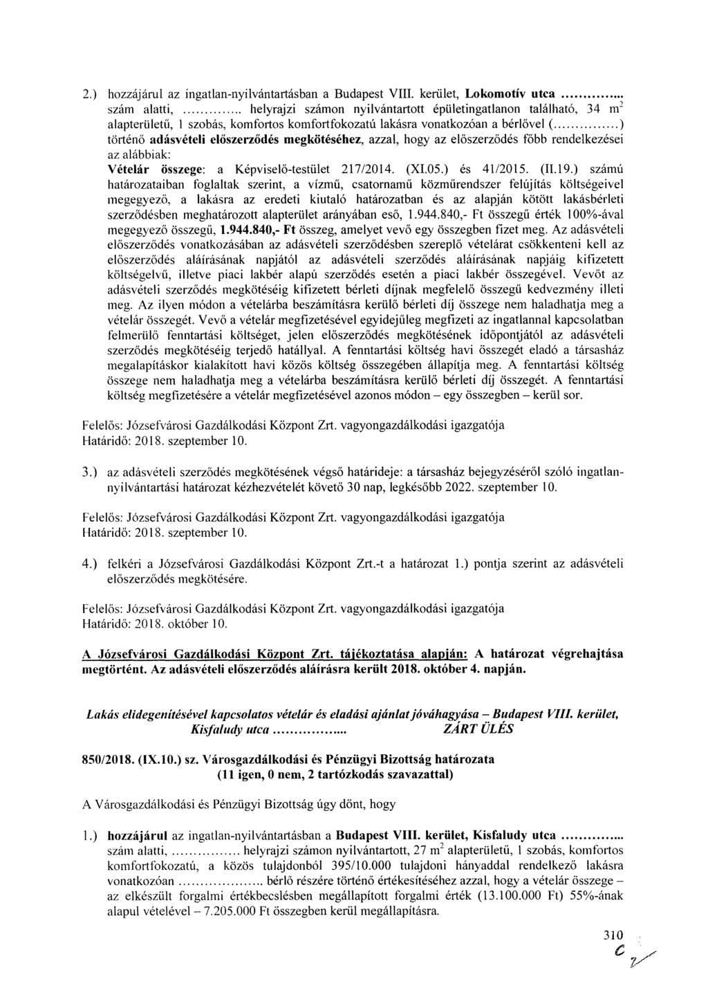 2.) hozzájárul az ingatlan-nyilvántartásban a Budapest VIII.