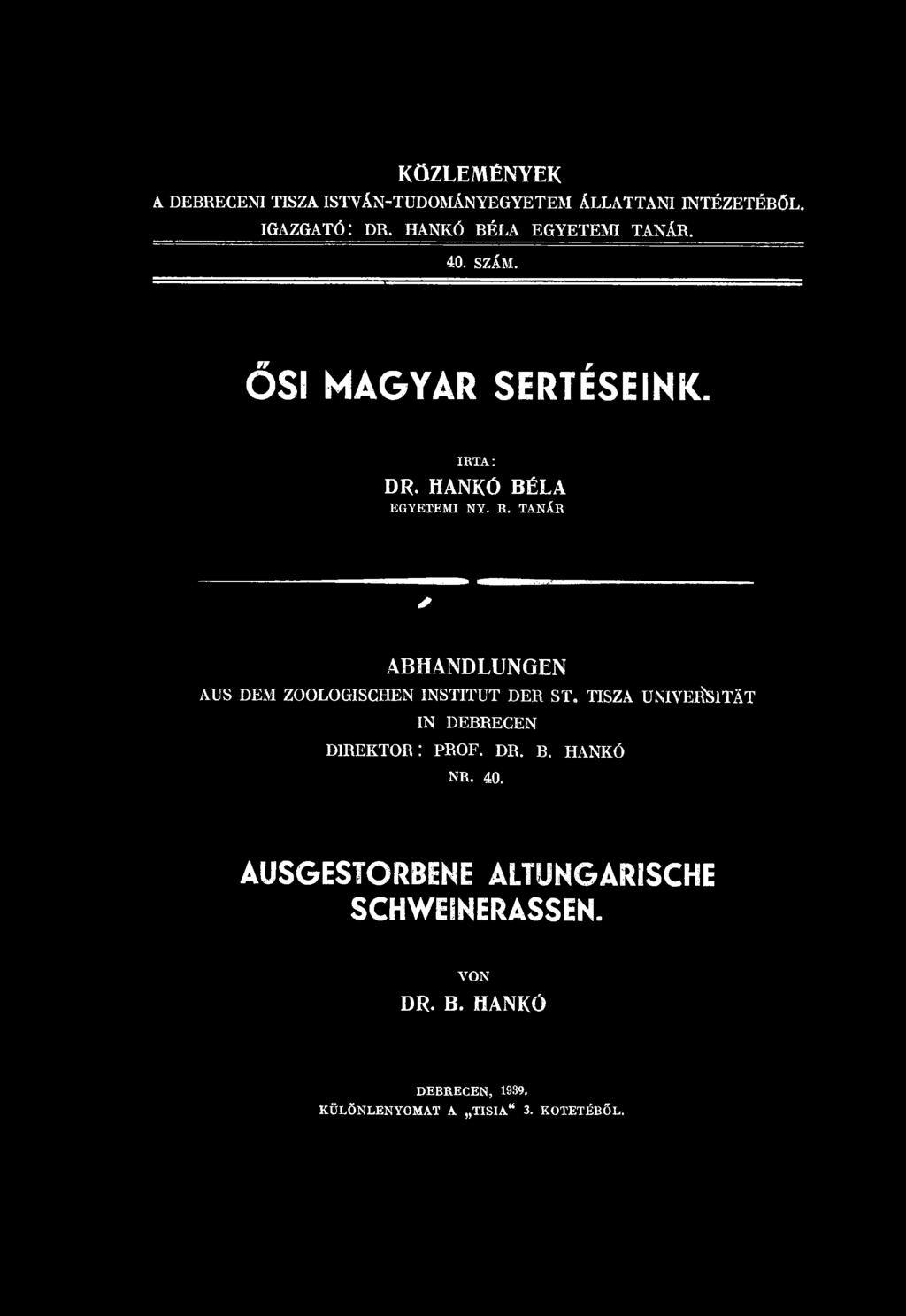 TANÁR ABHANDLUNGEN AUS DEM ZOOLOGISCHEN INSTITUT DER ST.