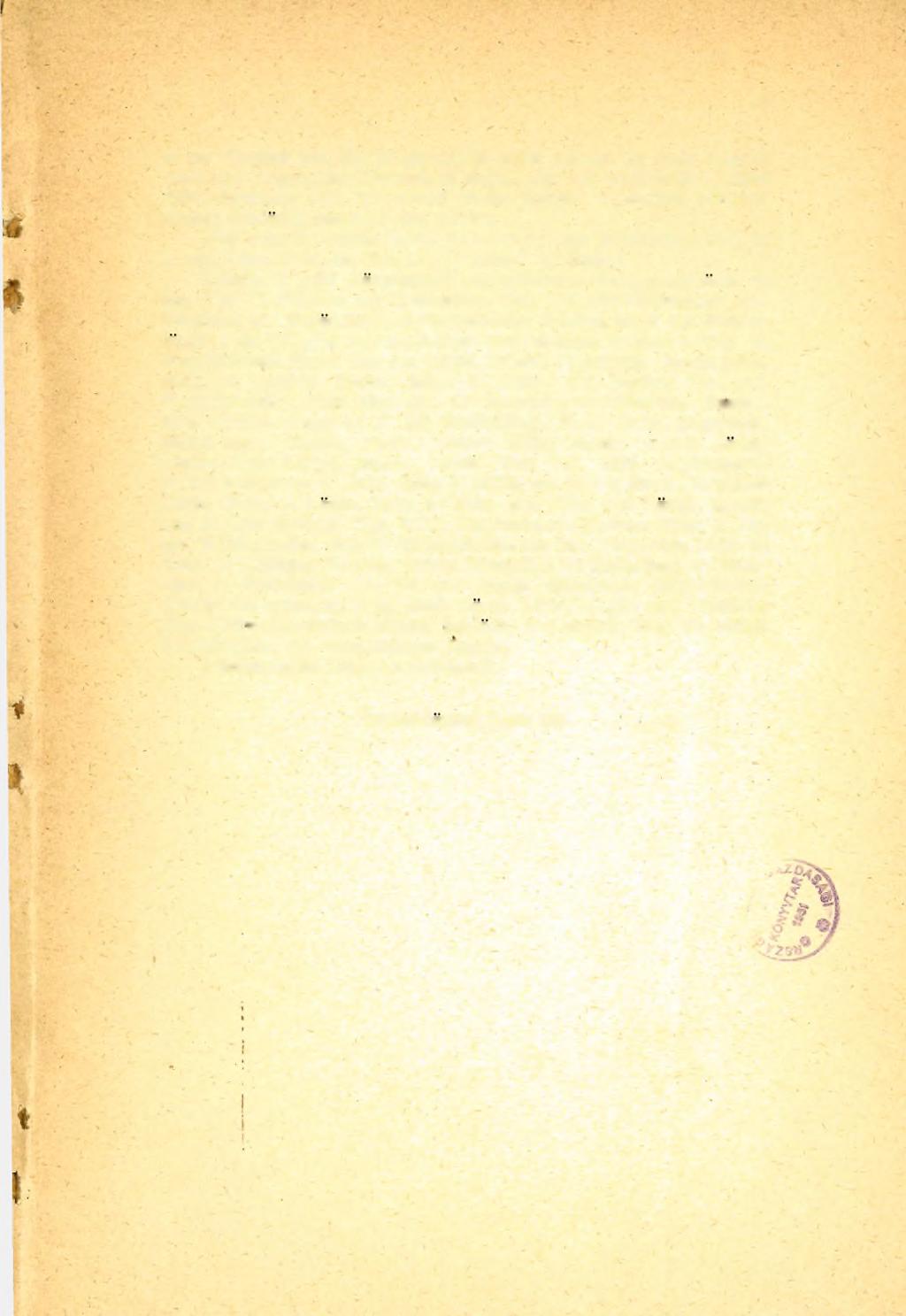 69 in dér Gegend von Zágráb vorkommt, einst jedoch, als dicse Gegend noch u ter ungarischer H errschaft stand, w eit ins ungarische A lföld sich vebreitette.